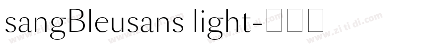 sangBleusans light字体转换